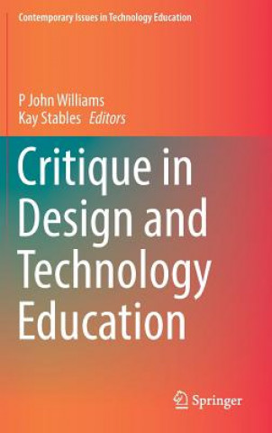 Boek Critique in Design and Technology Education P. John Williams