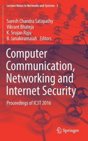 Knjiga Computer Communication, Networking and Internet Security Vikrant Bhateja