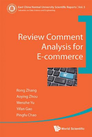 Könyv Review Comment Analysis For E-commerce Rong Zhang