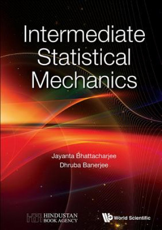 Knjiga Intermediate Statistical Mechanics Dhruba Banerjee
