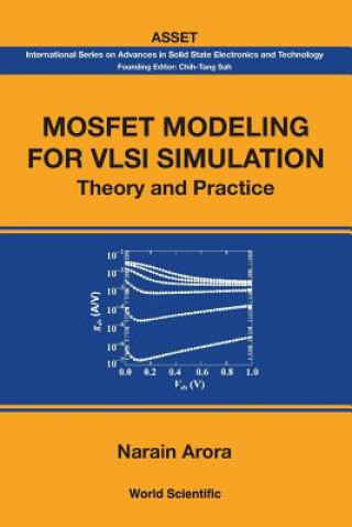 Kniha Mosfet Modeling For Vlsi Simulation: Theory And Practice Narain Arora