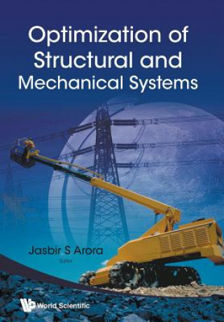 Книга Optimization Of Structural And Mechanical Systems Jasbir S. Arora