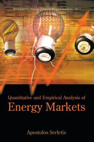 Livre Quantitative And Empirical Analysis Of Energy Markets Apostolos Serletis