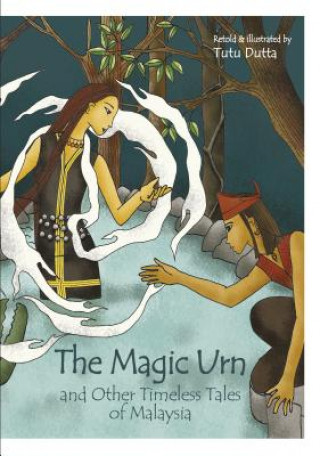 Buch The Magic Urn: And Other Timeless Tales of Malaysia 