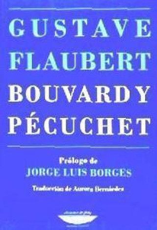 Kniha BOUVARD Y PECUCHET 