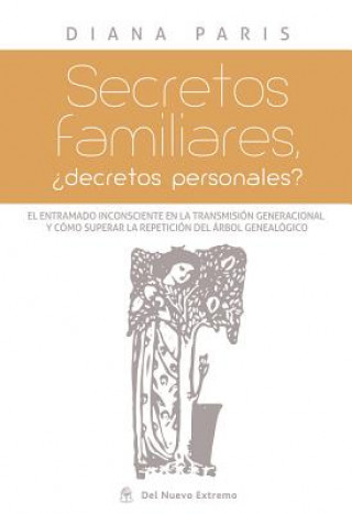 Książka Secretos Familiares: ?decretos Personales? Diana Paris