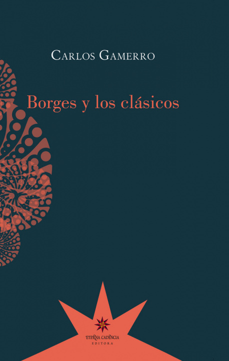 Kniha BORGES Y LOS CLÁSICOS 