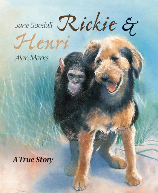 Carte Rickie & Henri: A True Story Jane Goodall