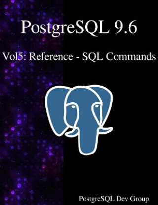 Könyv POSTGRESQL 96 VOL5 Postgresql Development Group