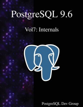 Kniha POSTGRESQL 96 VOL7 Postgresql Development Group