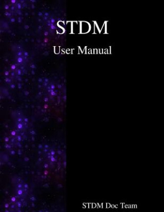 Knjiga STDM USER MANUAL Stdm Documentation Team