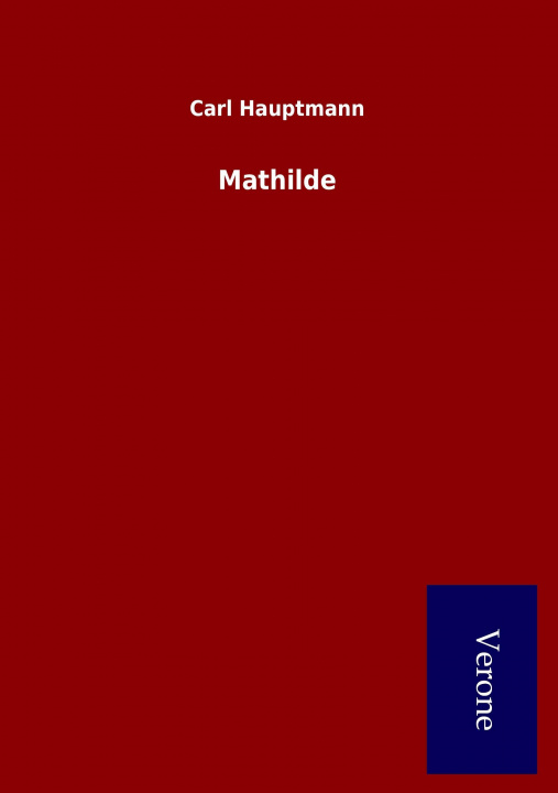 Knjiga Mathilde Carl Hauptmann