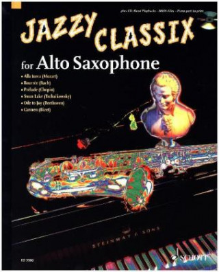 Nyomtatványok Jazzy Classix for Alto Saxophone, m. Audio-CD Dirko Juchem