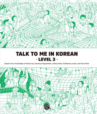 Knjiga Talk To Me In Korean - Level 3 Talk to Me in Korean