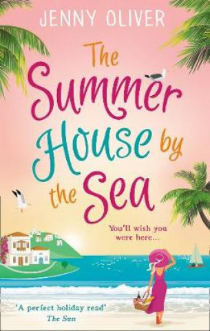 Könyv Summerhouse by the Sea Jenny Oliver