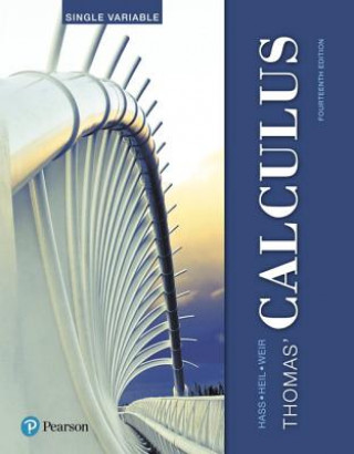 Kniha Thomas' Calculus, Single Variable Joel R. Hass