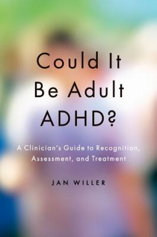 Książka Could it be Adult ADHD? Jan Willer