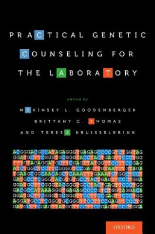 Kniha Practical Genetic Counseling for the Laboratory McKinsey L. Goodenberger