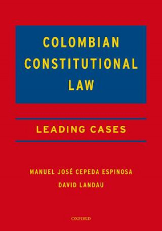 Carte Colombian Constitutional Law Manuel Josae Cepeda Espinosa