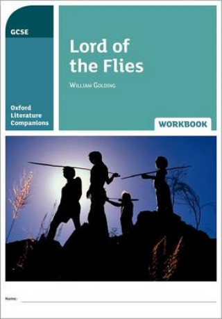 Kniha Oxford Literature Companions: Lord of the Flies Workbook Jane Branson