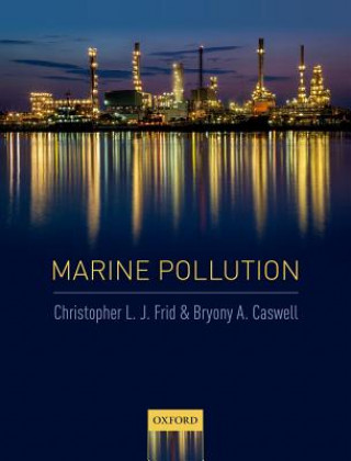 Kniha Marine Pollution CHRIS; CASWELL FRID