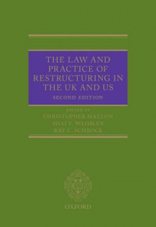 Könyv Law and Practice of Restructuring in the UK and US CHRIS; WAISM MALLON