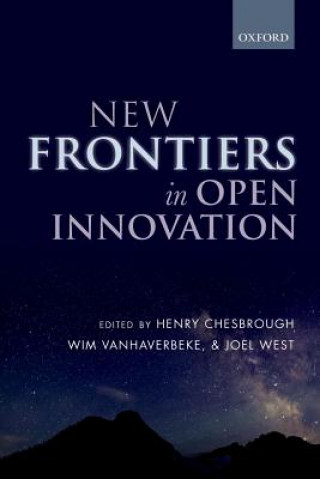Kniha New Frontiers in Open Innovation Henry Chesbrough