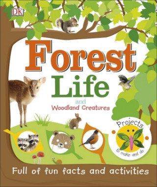 Könyv Forest Life and Woodland Creatures Mi Elfverson