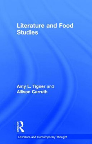 Carte Literature and Food Studies Allison Carruth