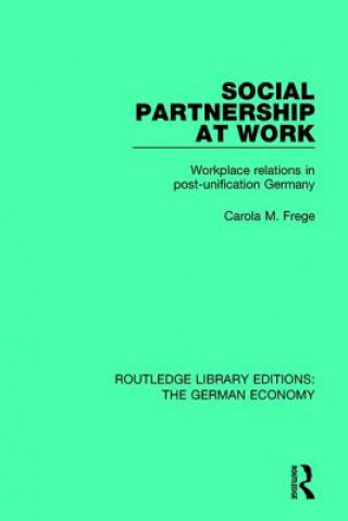 Carte Social Partnership at Work Carola M. Frege