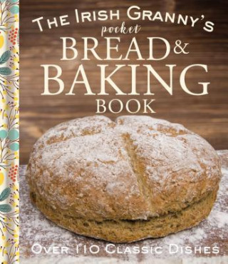 Kniha Irish Granny's Pocket Book of Bread and Baking Tony Potter