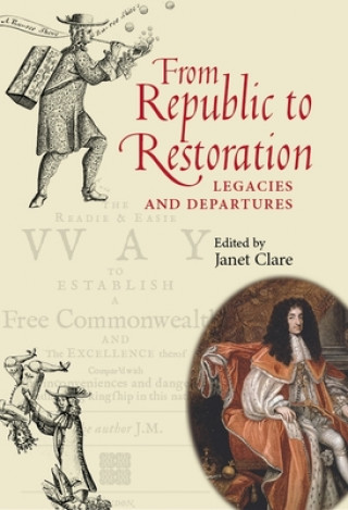 Книга From Republic to Restoration Janet Clare