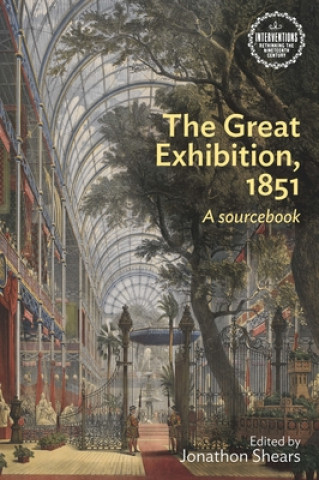 Carte Great Exhibition, 1851 Jonathon Shears