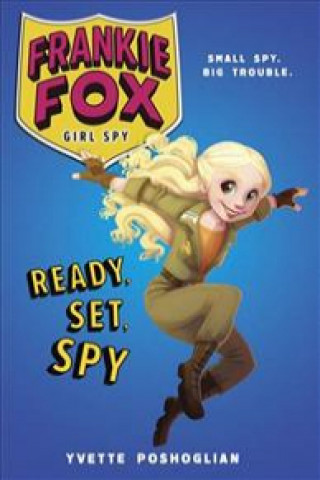 Buch Ready, Set, Spy Yvette Poshoglian