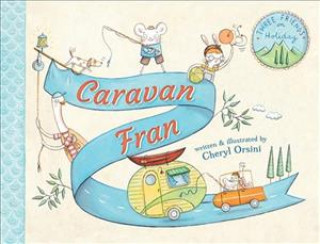 Livre Caravan Fran Cheryl Orsini