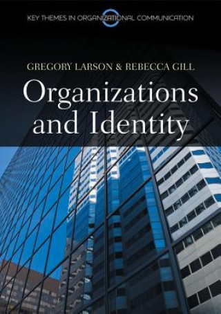Könyv Organizations and Identity Kerry Larson