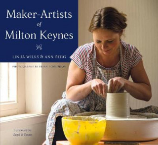 Kniha Maker-Artists of Milton Keynes Linda Wilks