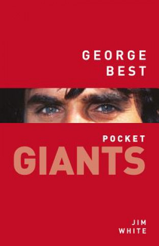 Carte George Best: pocket GIANTS Jim White