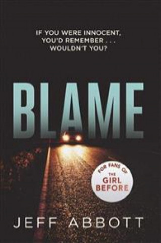 Kniha Blame Jeff Abbott