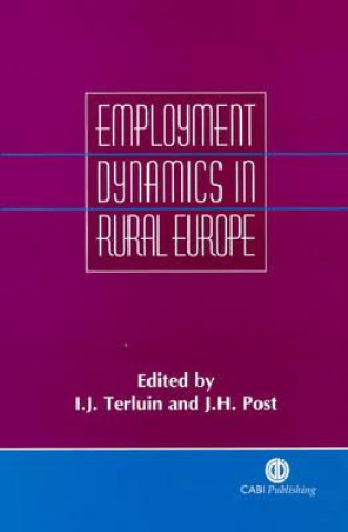 Könyv Employment Dynamics in Rural Europe I.J. Terluin