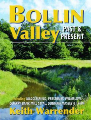 Carte Bollin Valley Past and Present Keith Warrender