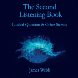 Carte Second Listening Book James Webb