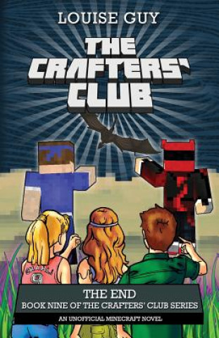 Book Crafters' Club Series: The End LOUISE GUY