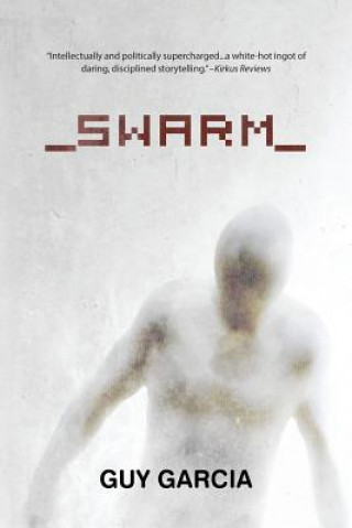 Buch Swarm GUY GARCIA