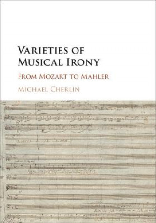 Book Varieties of Musical Irony Michael Cherlin