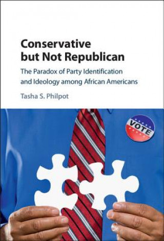 Knjiga Conservative but Not Republican Tasha S. Philpot