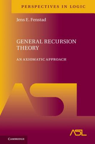 Książka General Recursion Theory Jens Erik Fenstad