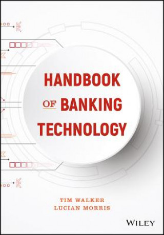 Carte Handbook of Banking Technology Tim Walker