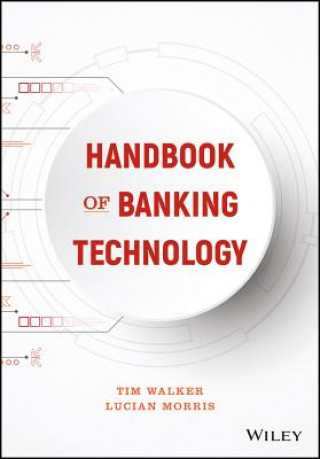 Könyv Handbook of Banking Technology Tim Walker