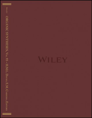 Kniha Organic Syntheses, Volume 93 Charles K. Zercher